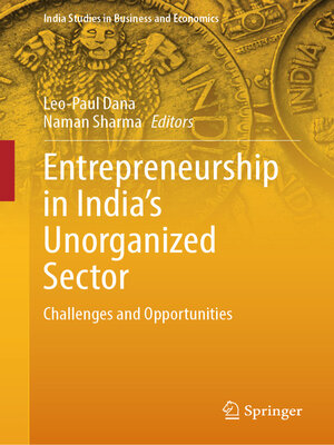 cover image of Entrepreneurship in India's Unorganized Sector